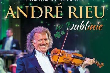 Andre Rieu - koncert w Dublinie