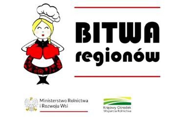 Ruszyła VIII edycja konkursu kulinarnego dla Kół Gospodyń Wiejskich „Bitwa Regionów”