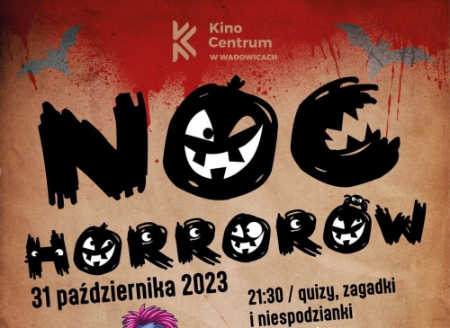 Noc Horrorów w Kinie Centrum