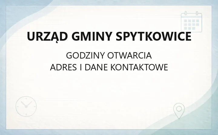 Urząd Gminy Spytkowice - kontakt, godziny, wydziały i sprawy do załatwienia