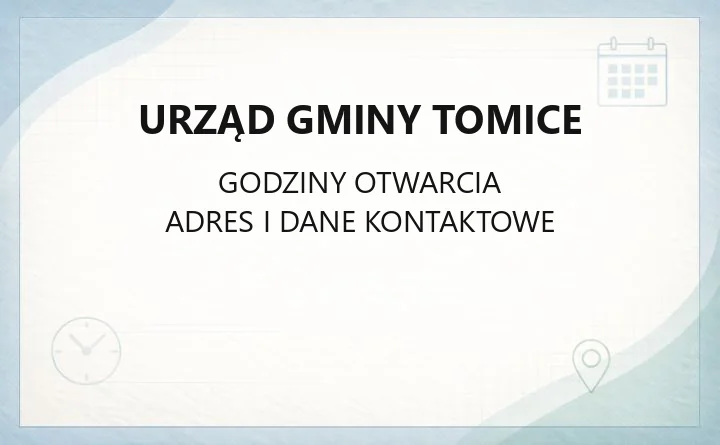 Urząd Gminy Tomice - kontakt, godziny, wydziały i e-usługi