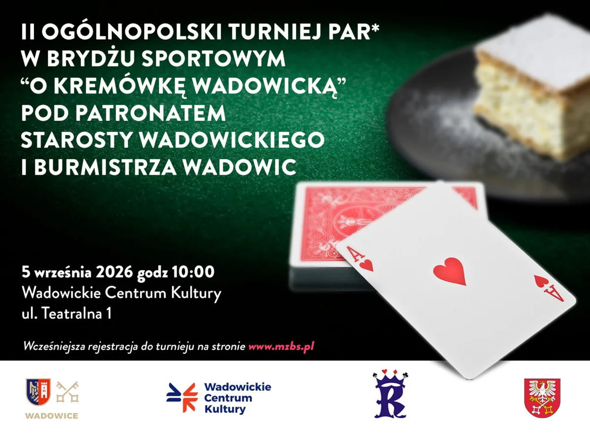 Grafika promocyjna wydarzenia II Ogólnopolski Turniej Par w brydżu sportowym „O kremówkę Wadowicką”