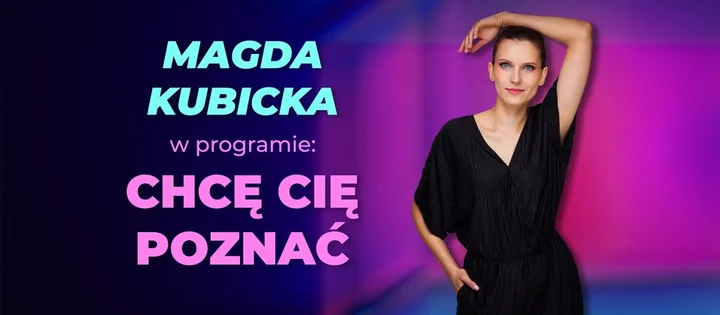 Grafika promocyjna wydarzenia Stand-up Wadowice: Magda Kubicka – „Chcę cię poznać”
