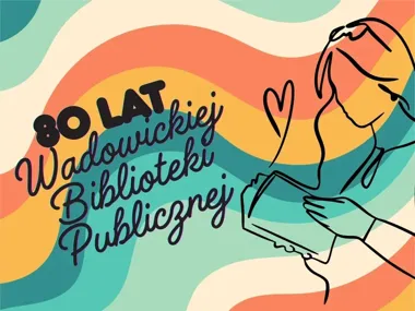 Wadowicka biblioteka świętuje 80 lat. W programie podróże, książki i nocne odkrycia
