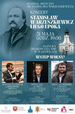 Muzyczna podróż do epoki Warzeszkiewicza zacznie się w wadowickiej bazylice