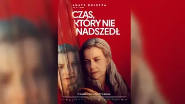 Miłość zatrzymana poza czasem. Wadowice zobaczą „Czas, który nie nadszedł”